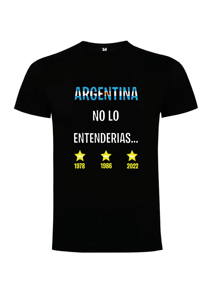 Camiseta Argentina No Lo Entenderias